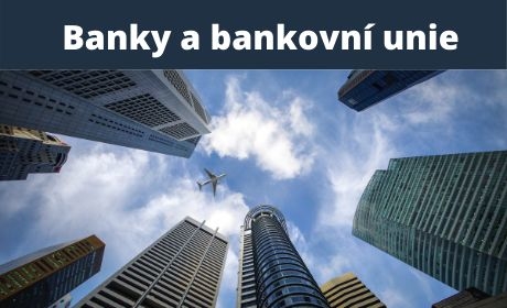Přednáška Banky a bankovní unie dne 12.4.2021 od 16:15